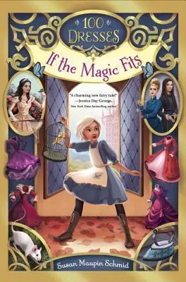 100 Dresses #1 : If the Magic Fits
